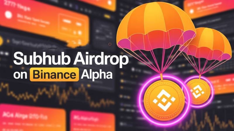 即将上线的SubHub(SUBHUB)币是什么?怎么样?SubHub项目概念、代币经济学以及未来展望